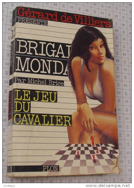 Gerard De Villiers, Brigade Mondaine: Le Jeu Du Cavalier Par Michel Brice, Plon 1977, Ref Perso 093 - Brigade Mondaine