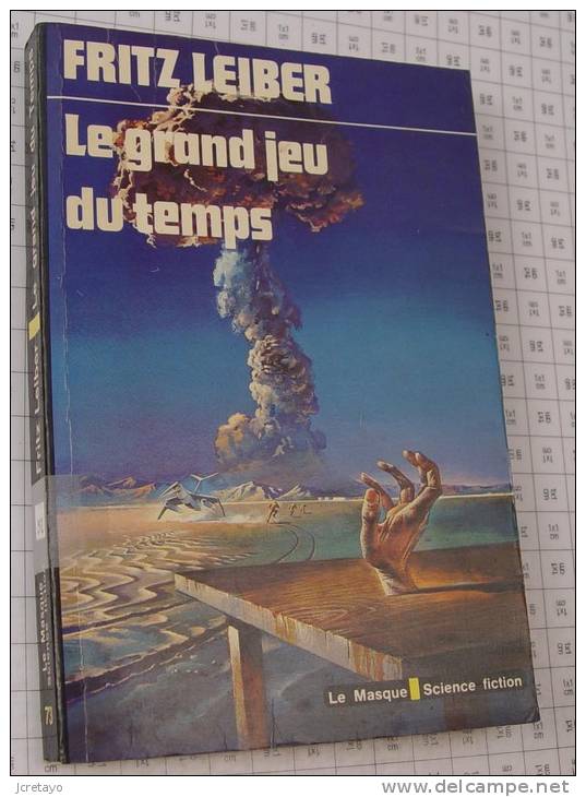 Fritz Leiber, Le Grand Jeu Du Temps, Le Masque SF 1981, Ref Perso 092 - Le Masque SF