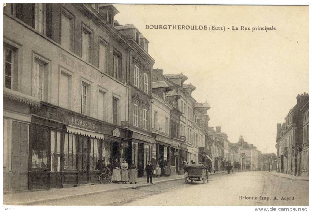 CPA (27)  BOURGTHEROULDE La Rue Principale - Bourgtheroulde