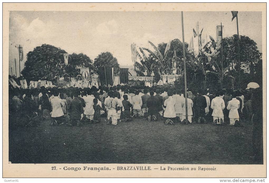 ( CPA AFRIQUE )  CONGO  /  BRAZZAVILLE  /  La Procession Au Reposoir  - - Brazzaville