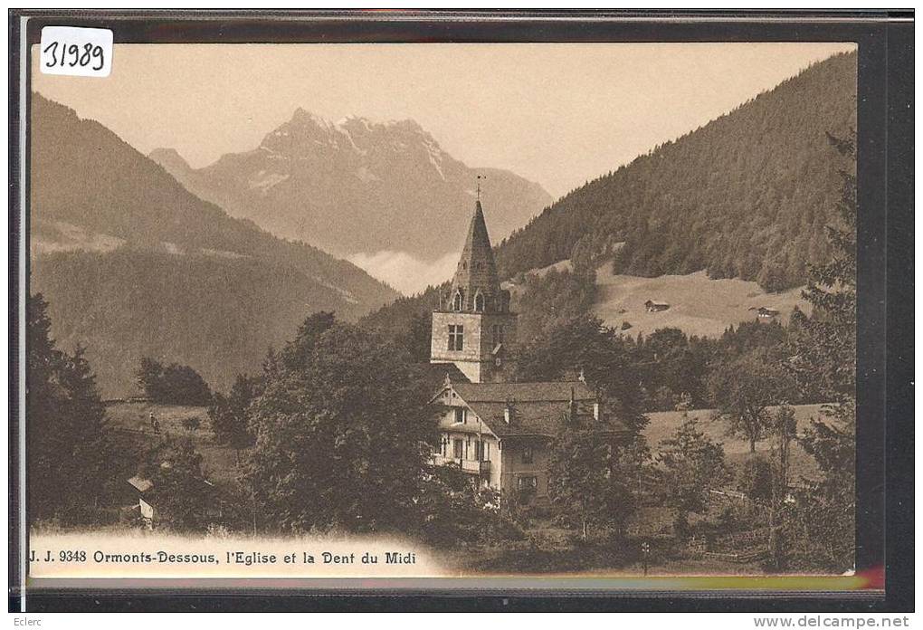 DISTRICT D´AIGLE /// ORMONTS DESSOUS - L'EGLISE - TB - Ormont-Dessous