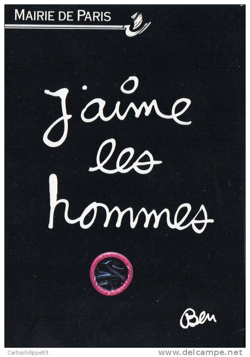 ILLUSTRATEUR BEN "J'AIME LES HOMMES  "  CAMPAGNE CONTRE LE SIDA PRESERVATIF  HOMOSEXUEL MAIRIE DE PARIS - Santé