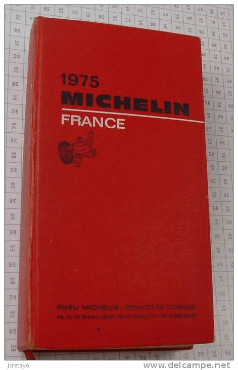 Michelin France Rouge De 1975, Ref Perso 392 - Michelin (guide)