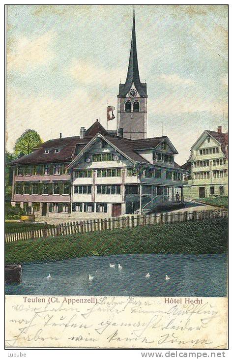 Teufen - Hotel Hecht Mit Der Kirche  (Prägekarte)         1907 - Teufen