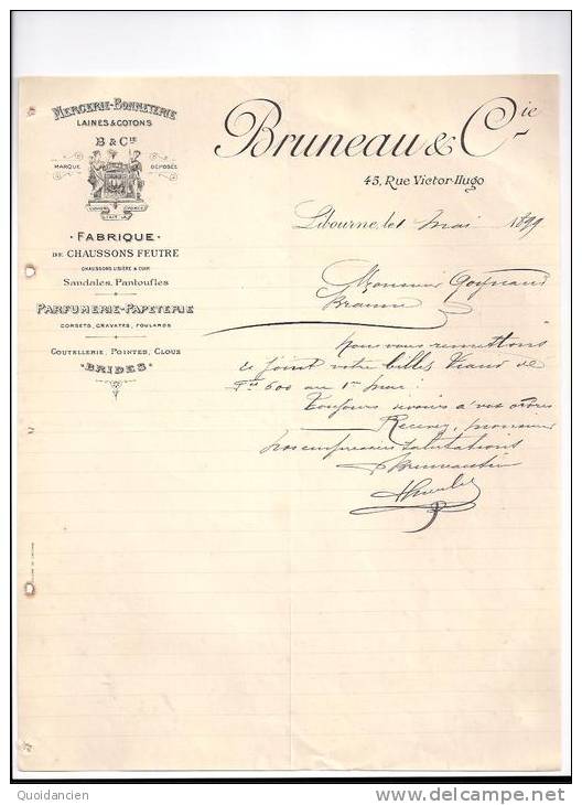 Entête 01/05/1899  -  LIBOURNE  -  BRUNEAU  Chaussons Feutre, Sandales, Pantoufles, Corsets  Pour  Mr GOYNEAUD à BRANNE - 1800 – 1899