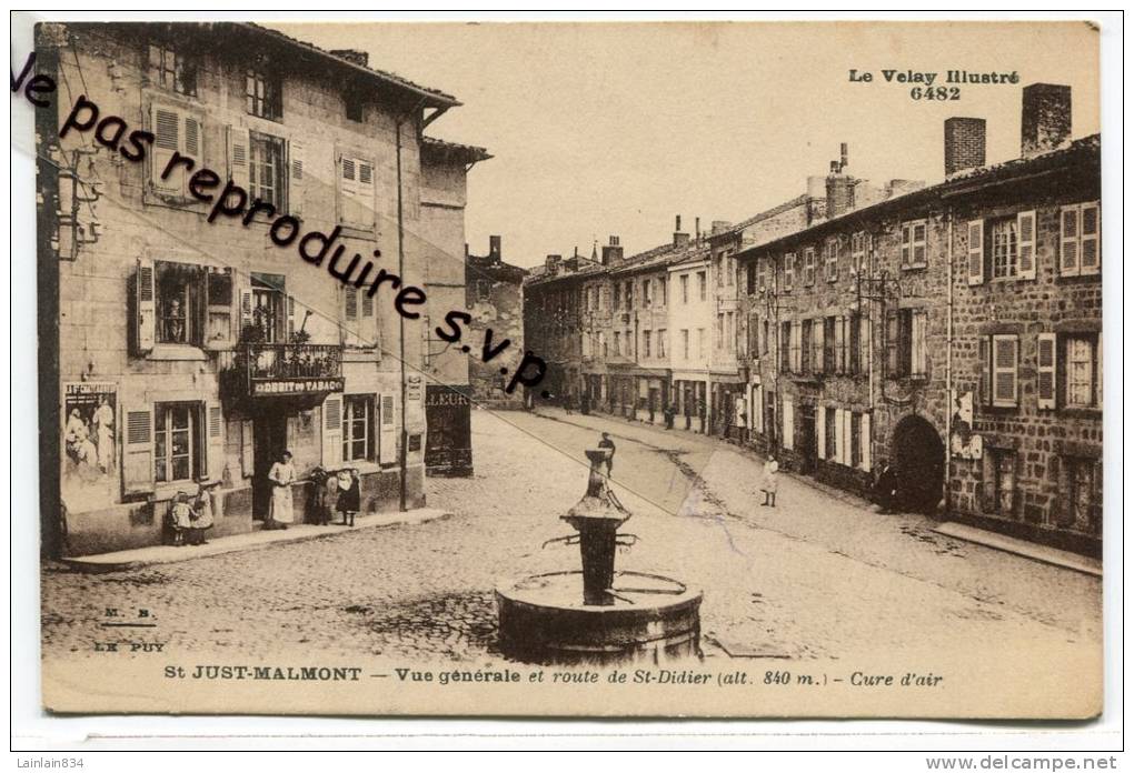 - St- JUST-MALMONT - C'est  St Didier En Velay, Erreur Du Titre ?,  Place, Débit De Tabac, Fontaine, TBE,  Scans . - Saint Didier En Velay