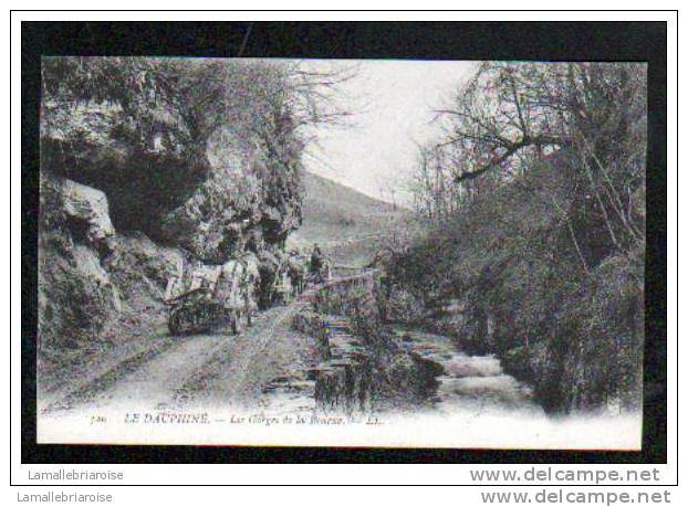 38 - LE DAUPHINE - LES GORGES DE LA BOURNE - Claix