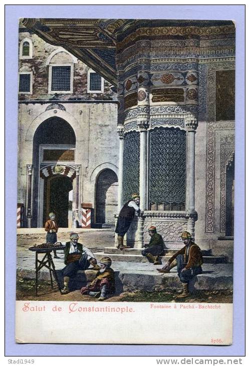 Vintage Card Karte Türkei Istanbul Salut De Constantinople Fontaine A Pacha - Bachtche About 1905 (484) - Türkei