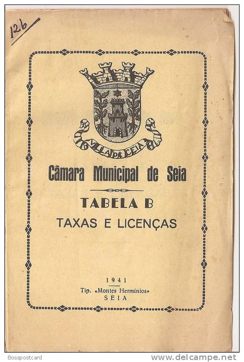 Câmara Municipal De Seia - Tabela B Taxas E Licenças, 1941. Guarda. - Libri Vecchi E Da Collezione