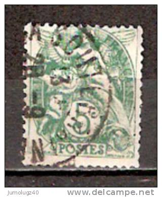 Timbre France Y&T N° 111 (04) Obl  Type Blanc.  5 C. Vert. Cote 0,30 € - 1900-29 Blanc