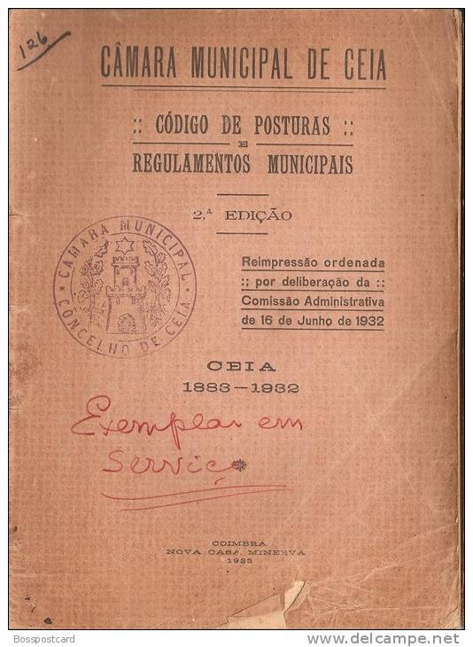 Câmara Municipal De Ceia (Seia) - Código De Posturas E Regulamentos Municipais, 1933. Guarda. - Alte Bücher