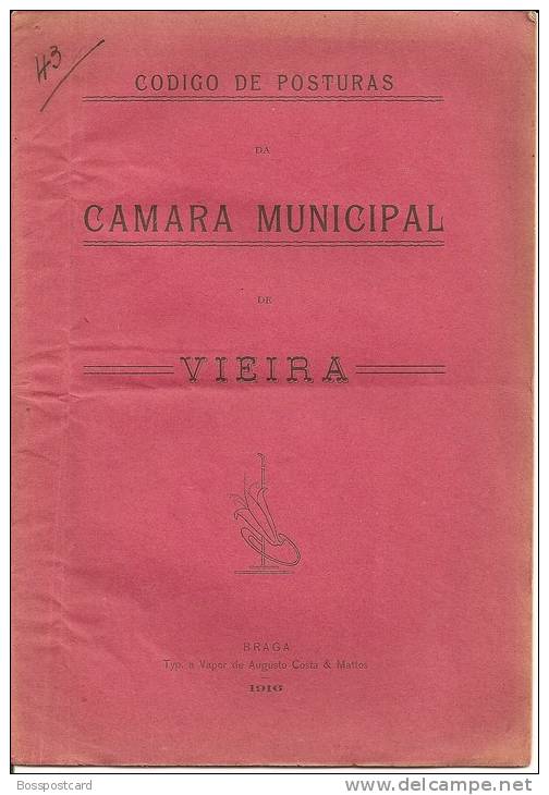 Codigo De Posturas Da Camara Municipal De Vieira Do Minho, 1916. Braga. - Livres Anciens