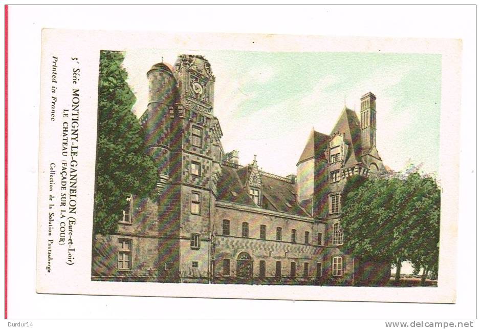 MONTIGNY-LE-GANNELON ( Eure Et Loir )  Le Château - Other & Unclassified