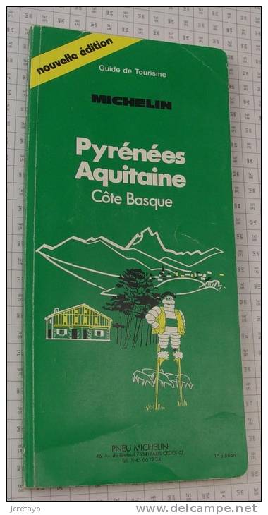 Michelin Guide Vert Pyrénées Aquitaine Cote Basque, Ref Perso 403 - Michelin-Führer