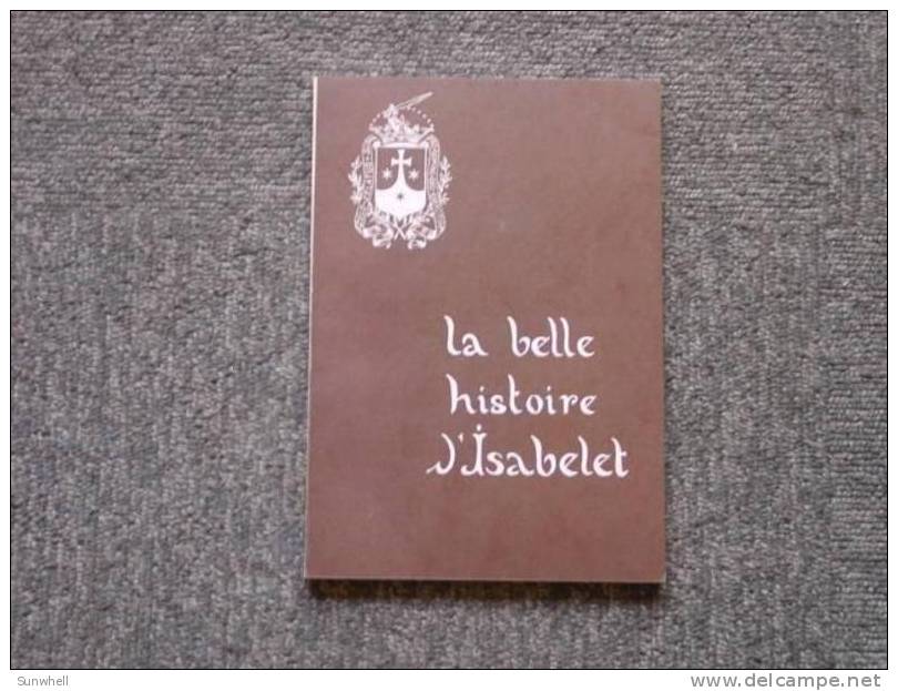 La Belle Histoire D'isabelet - Histoire