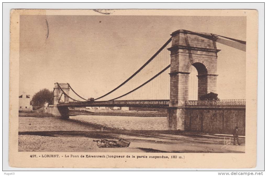 LORIENT - N° 497 - LE PONT DE KERENTRECH AVEC PERSONNAGE - Lorient