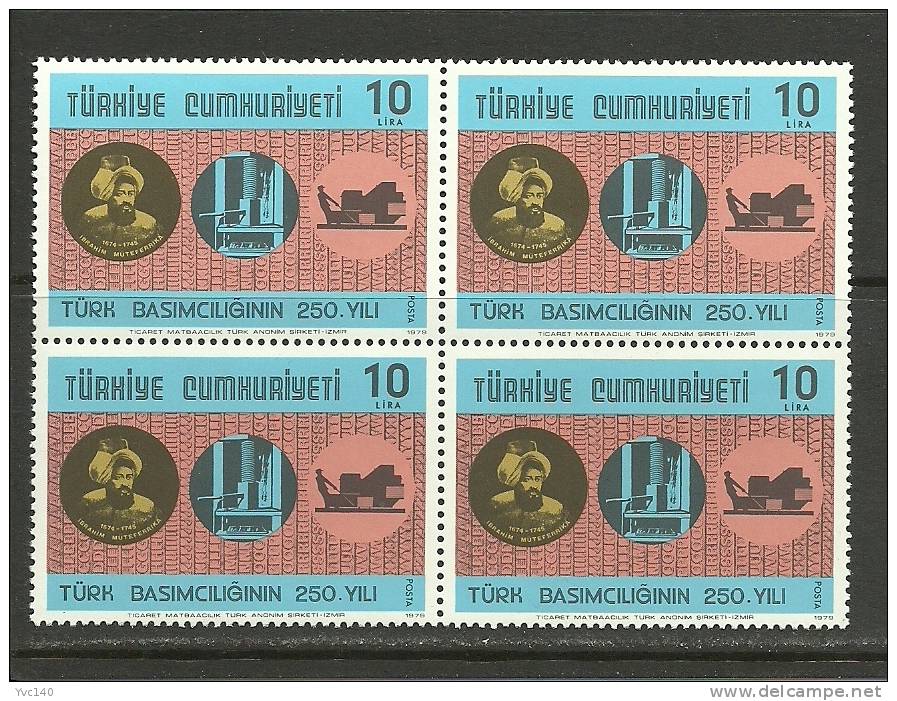 Turkey; 1979 250th Anniv. Of The Turkish Printing (Block Of 4) - Neufs