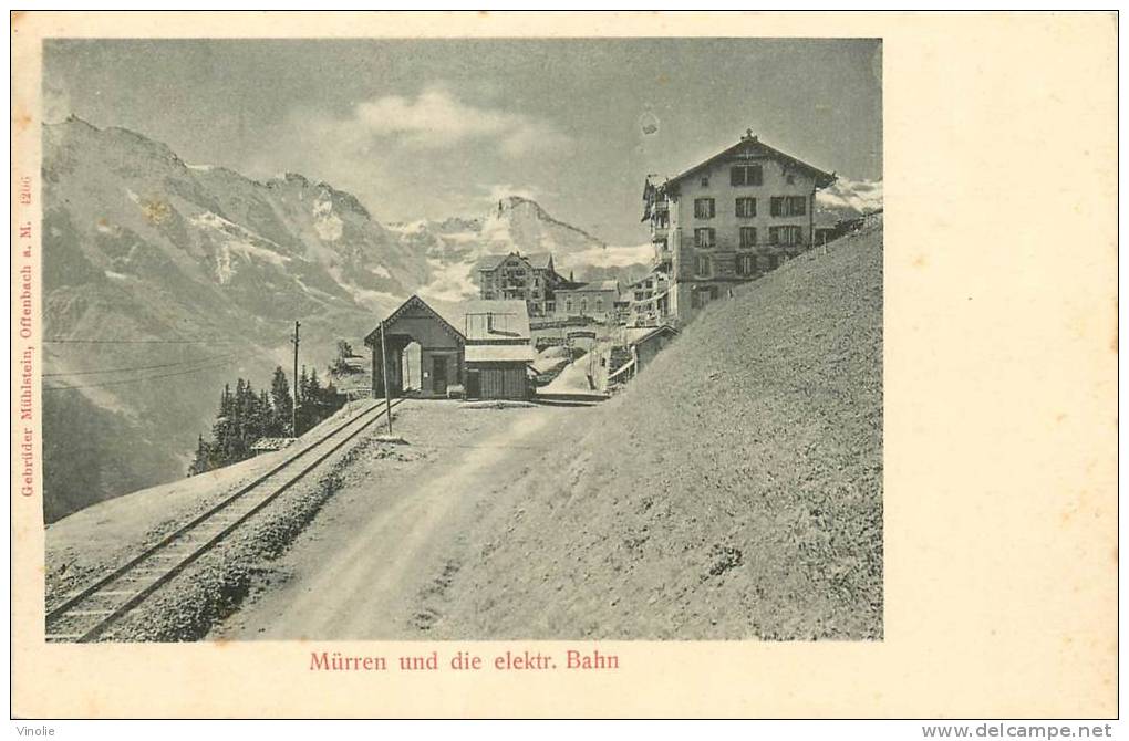 Réf : A -13- 1592 : Murren Und Die Elektr. Bahn - Mürren