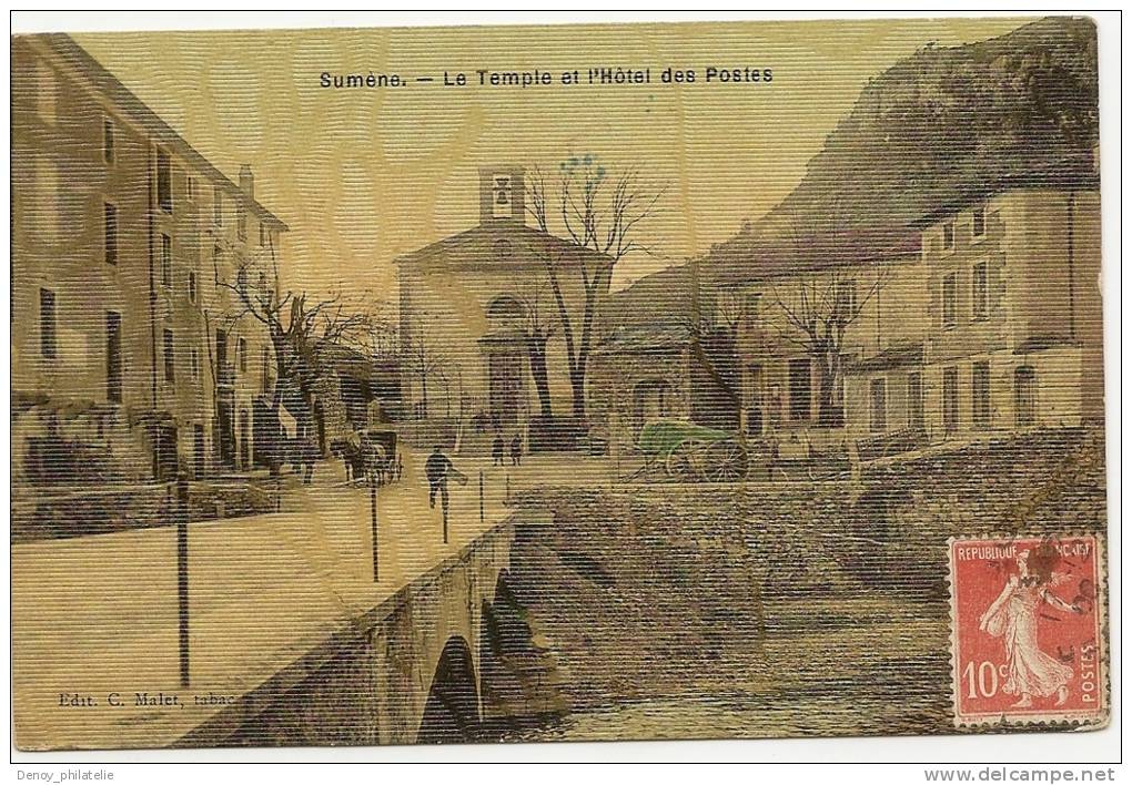 30/ SUMENE - Le Temple Et L'Hotel Des Postes  - (catre Toilée ) Editeur Malet _ - Sumène