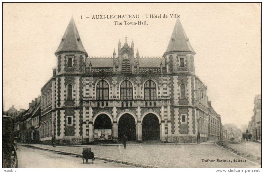 62. Auxi Le Chateau. Hotel De Ville - Auxi Le Chateau