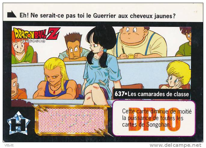 DRAGON BALL Z (1995) : 637. Les Camarades De Classe, Eh ! Ne Serait-ce Pas Toi Le Guerrier Aux Cheveux Jaunes ? - Dragonball Z