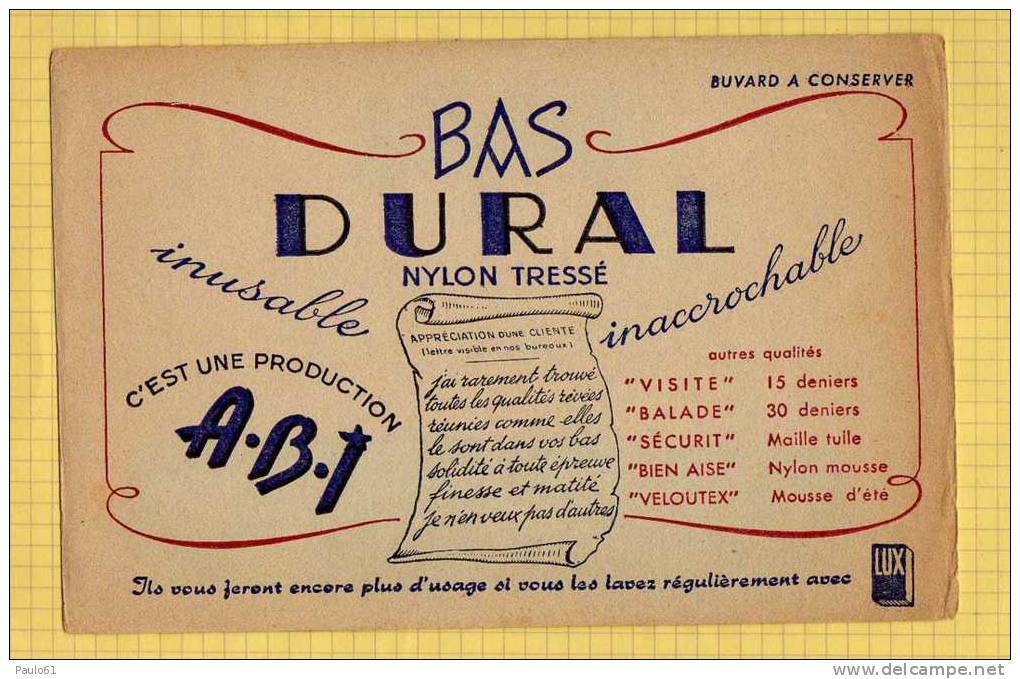 BUVARD : Bas DURAL  Nylon Tressé - Textile & Vestimentaire