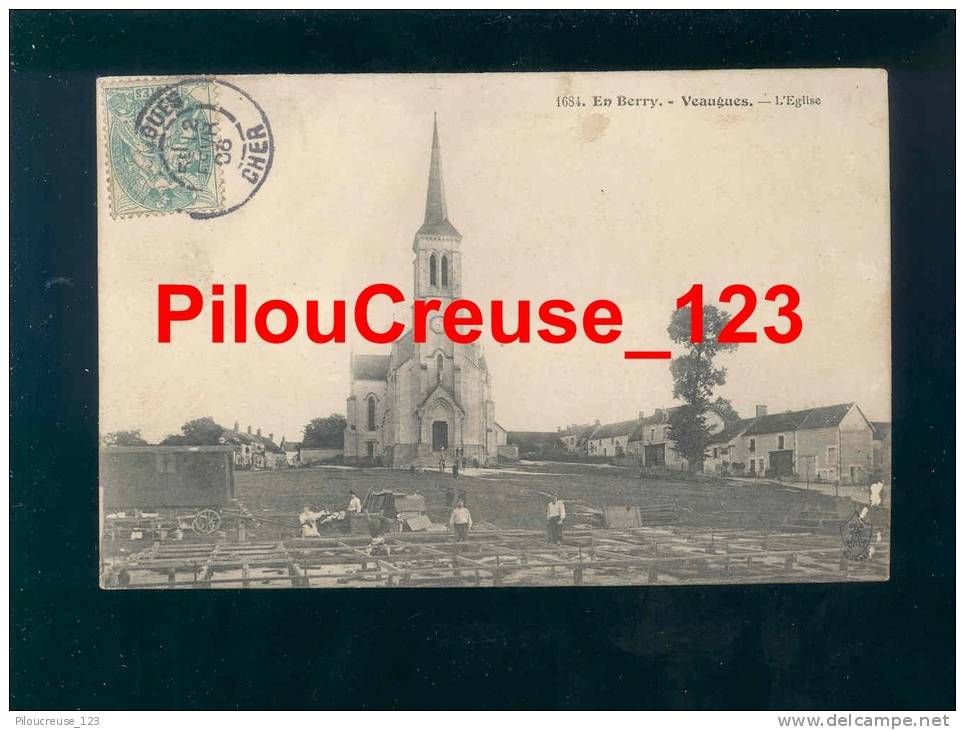 18 Cher - VEAUGUES - " L'Eglise - Roulotte - Construction ... " - Other & Unclassified