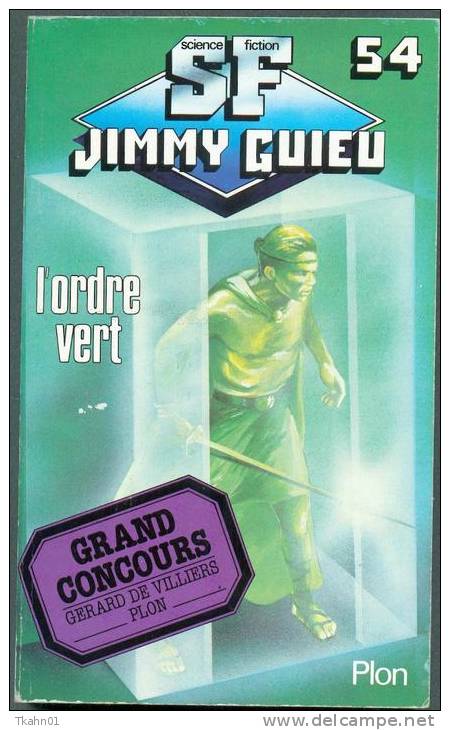 JIMMY-GUIEU S-F N° 54 " L'ORDRE VERT " PLON DE 1986 - Plon