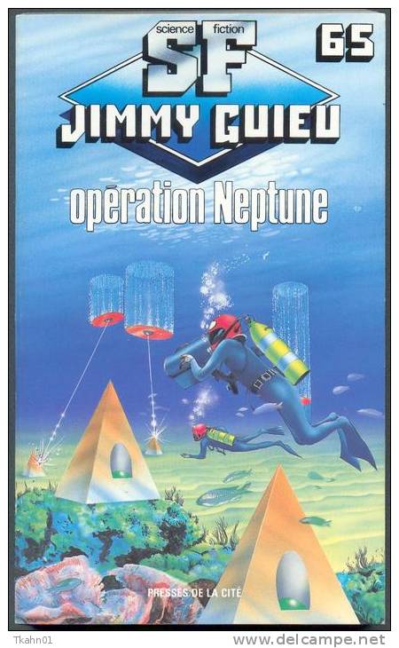 JIMMY-GUIEU S-F N° 65 " OPERATION NEPTUNE " PLON DE 1988 - Plon