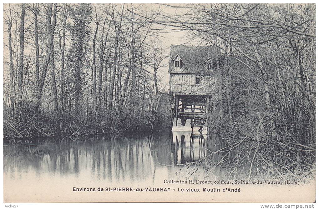 CPA - 27 - SAINT  PIERRE DU VAUVRAY - Le Vieux Moulin D'andé - RARE !!!!! - Saint-Aubin-d'Ecrosville