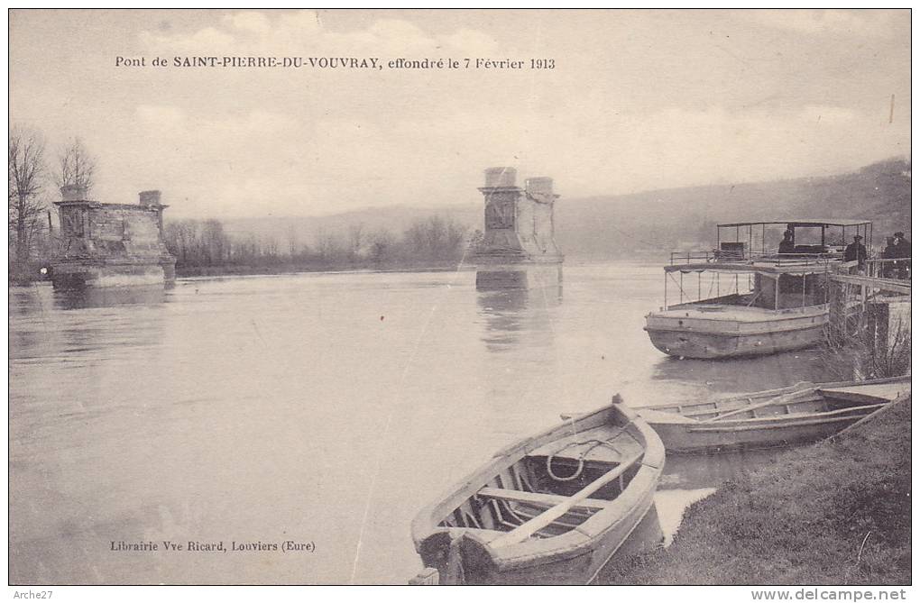 CPA - 27 - SAINT PIERRE DU VOUVRAY - Pont Effondré Le 7 Février 1913 - Saint-Aubin-d'Ecrosville