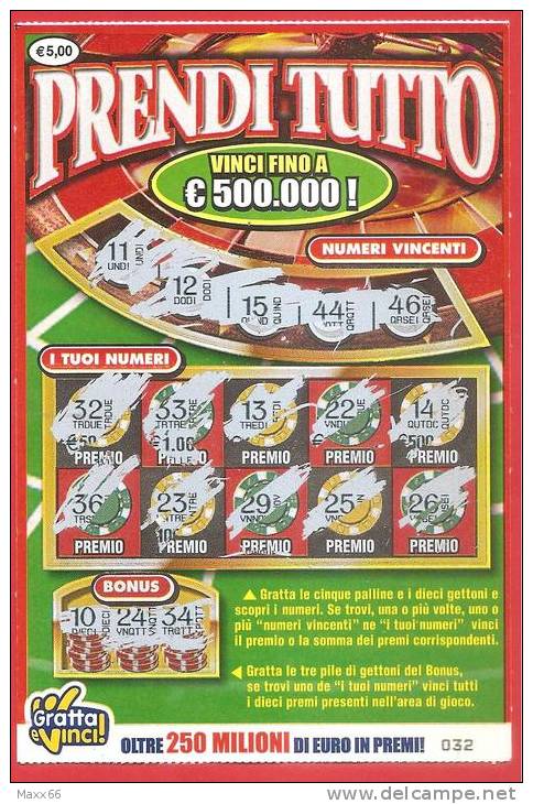 ITALIA - ITALY - LOTTERIA ISTANTANEA - LOTTERY TICKET - GRATTA E VINCI - PRENDI TUTTO  - € 5,00 - Biglietti Della Lotteria