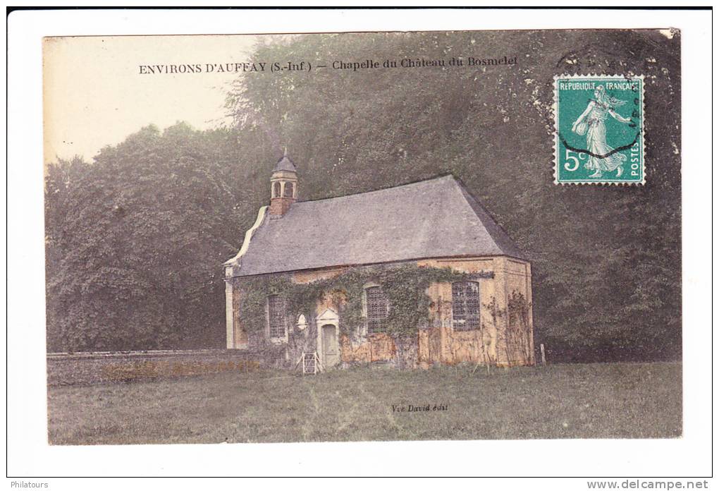 ENVIRONS D'AUFFAY  --  Chapelle Du Château Du Bosmelet - Auffay