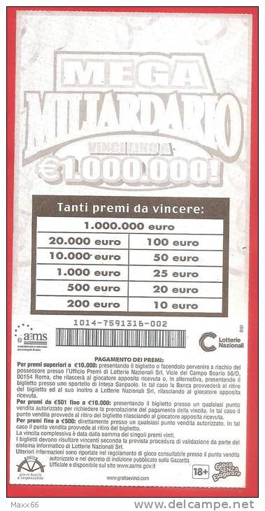 ITALIA - ITALY - LOTTERIA ISTANTANEA - LOTTERY TICKET - GRATTA E VINCI - MEGA MILIARDARIO  - € 10,00 - Biglietti Della Lotteria