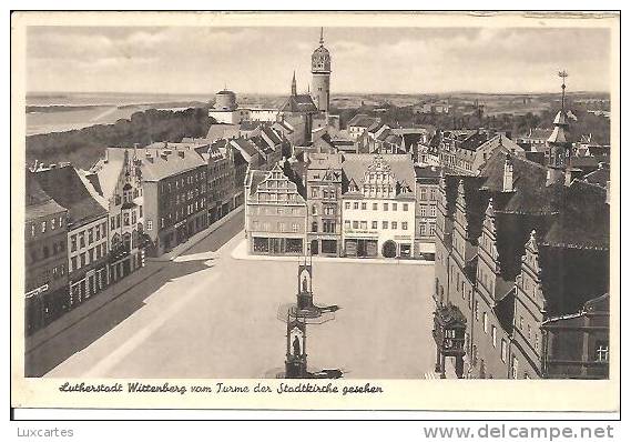 LUTHERSTADT WITTENBERG VOM TURME DER STADTKIRCHE GESEHEN. - Wittenberg