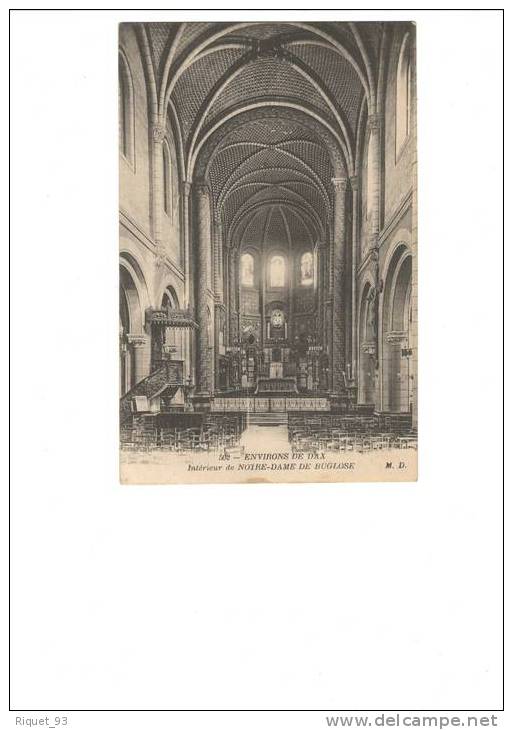 502 - ENVIRONS DE DAX -Intérieur De NOTRE DAME DE BUGLOSE   M.D. - Otros & Sin Clasificación