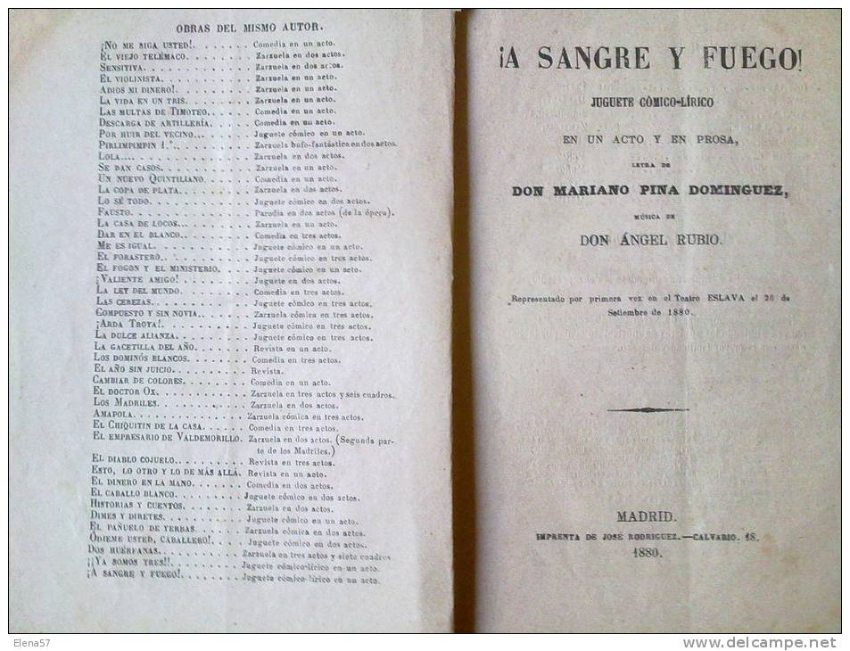 LIBRO ADMINISTRACION LIRICO -DRAMATICA ¡A SANGRE Y FUEGO! JUGUETE COMICO LIRICO.AÑO 1880 MADRID EN UN ACTO Y EN PROSA LE - Theatre