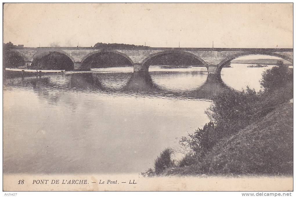 CPA - 27 - PONT DE L'ARCHE - Le Pont - 18 - Pont-de-l'Arche