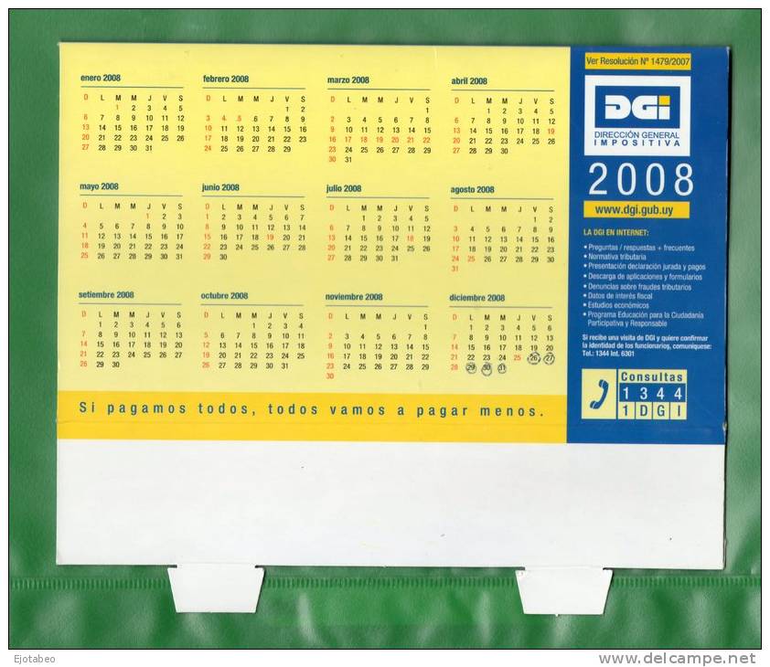 17-URUGUAY-2008-Calendari O De Mesa De La  D.G.I.  Con Fechas De  Vtos. - Kalenders