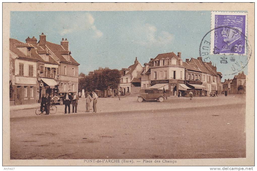 CPA - 27 - PONT DE L'ARCHE - Place Des Champs - Pont-de-l'Arche