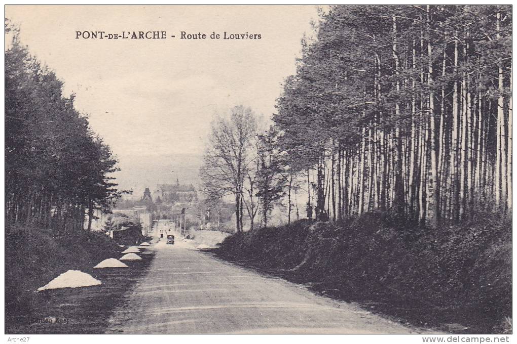 CPA - 27 - PONT DE L'ARCHE - Route De Louviers - Pont-de-l'Arche