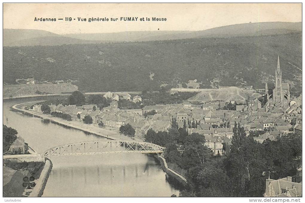 08 VUE GENERALE SUR FUMAY ET LA MEUSE - Fumay