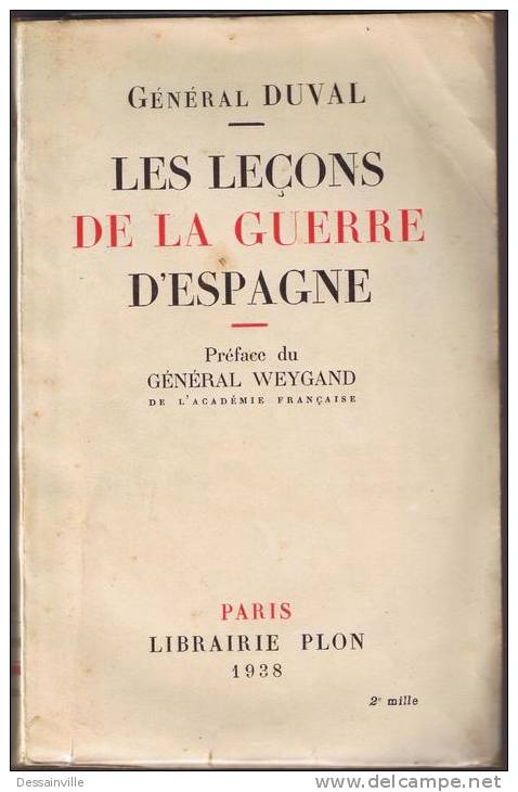 Les Leçons De La Guerre D'espagne 1938 Général DUVAL EDITIONS PLON - Política