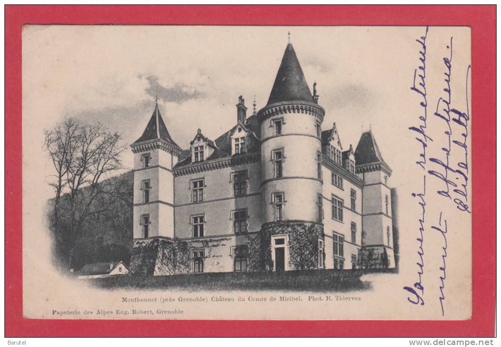 MONTBONNOT --> Château Du Comte De Miribel - Sonstige & Ohne Zuordnung