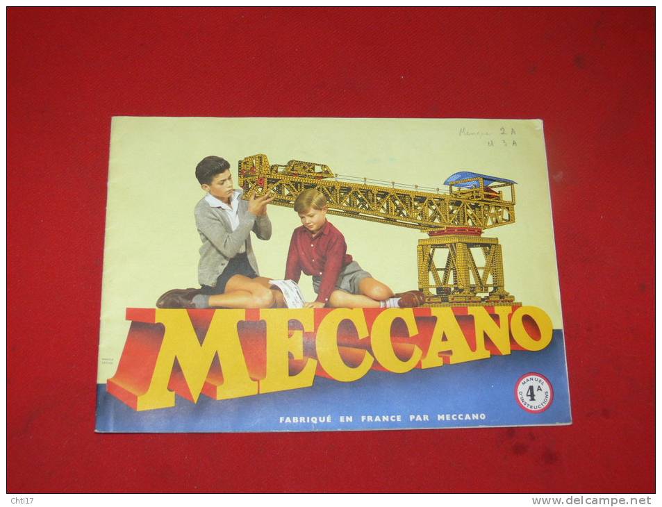 MECCANO MANUEL D INSTRUCTION POUR BOITE N°4 A DE 1957 - Meccano