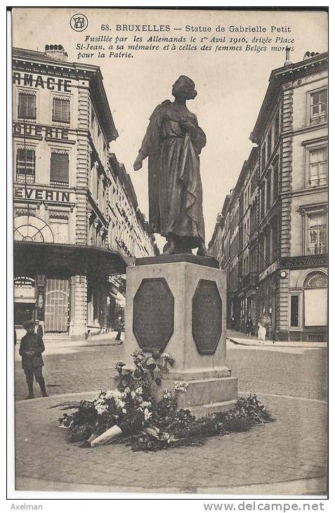 BRUXELLES: Statue De Gabrielle Petit, Fusillée Par Les Allemand Le 1°avril 1916 - Famous People