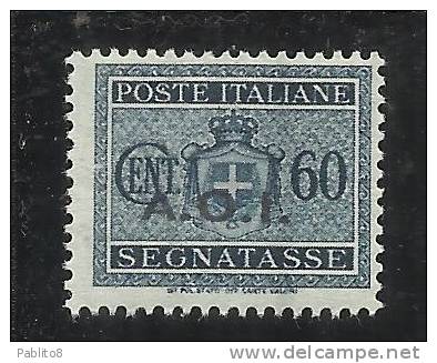 AFRICA ORIENTALE ITALIANA AOI 1939-40 SEGNATASSE POSTAGE DUE TASSE TAX CENT. 60 C MNH OTTIMA CENTRATURA - Africa Oriental Italiana