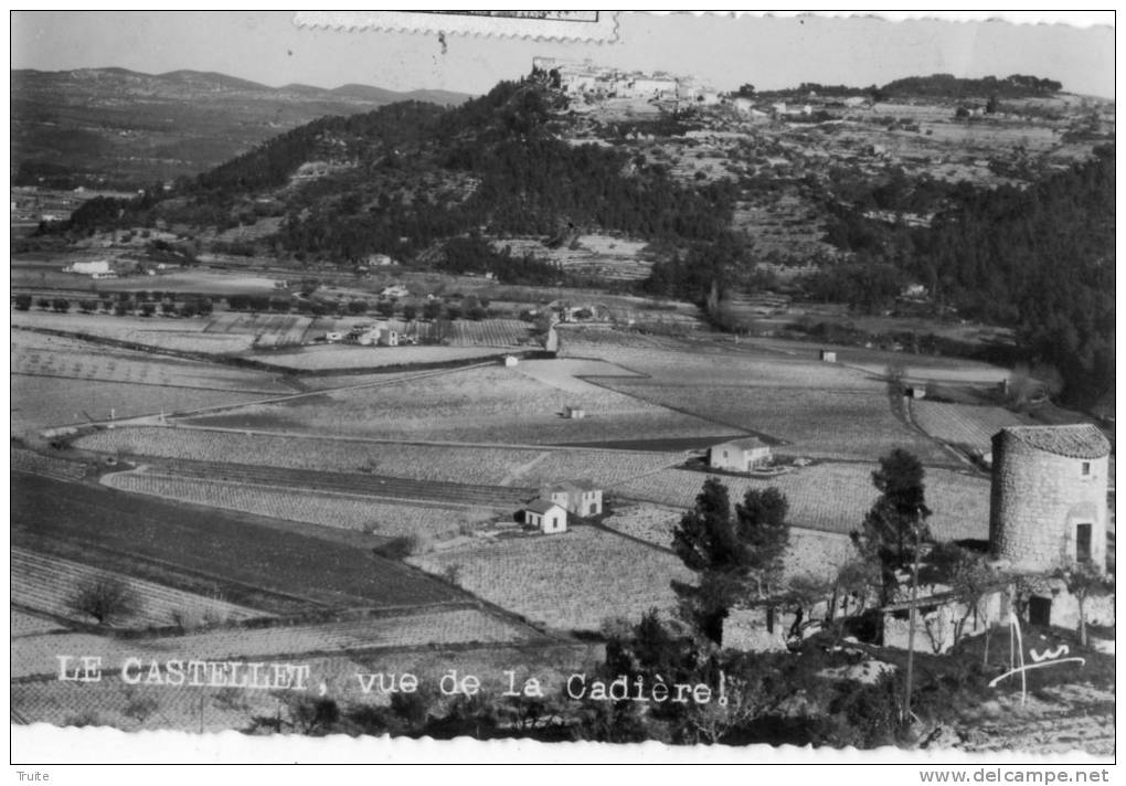 LE CASTELLET VUE  DE LA CADIERE - Le Castellet