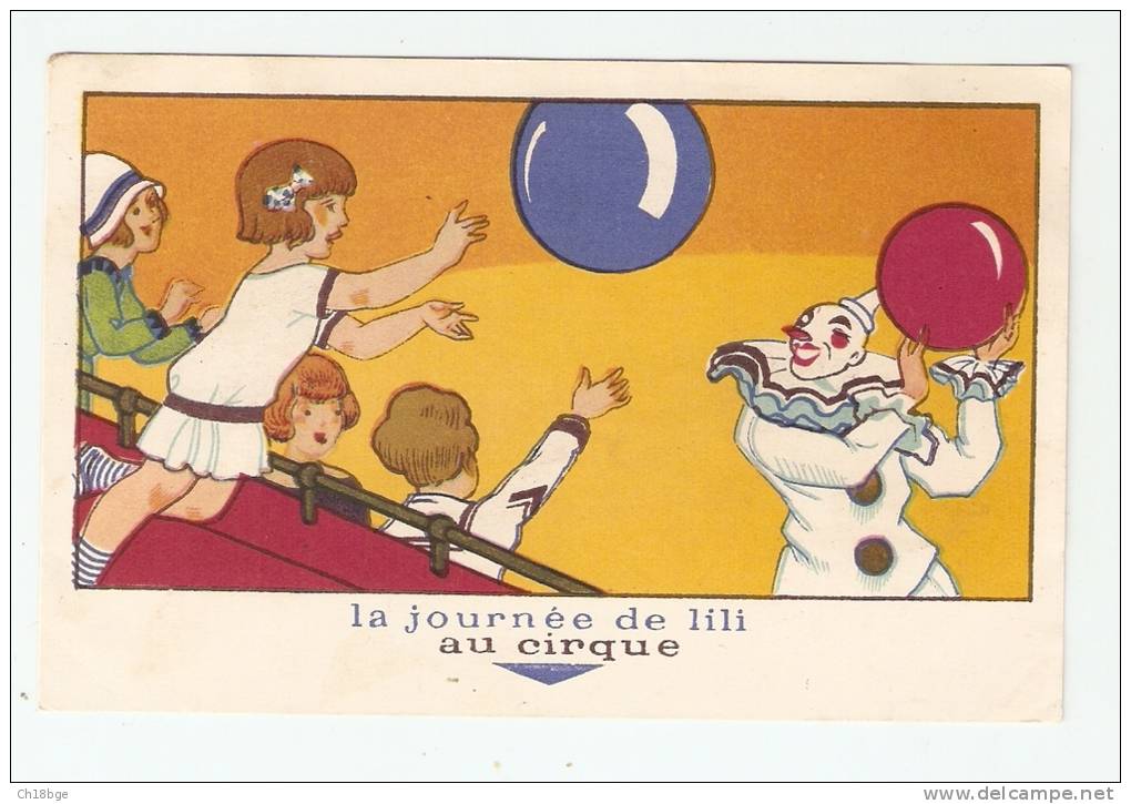 Format CPA : Carte Publicitaire : 72 - Le Mans : Chaussures Raoul : La Journée De Lili : Au Cirque - Publicidad