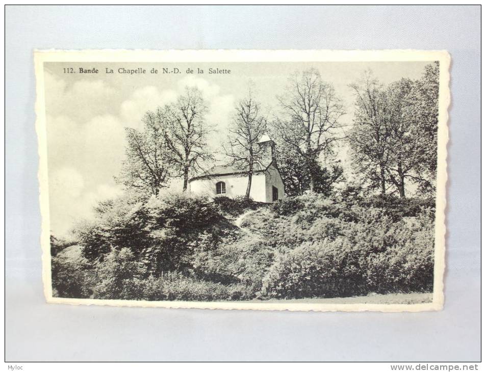 Bande. Chapelle De N.D. De La Salette - Nassogne